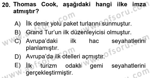 Turizm Sosyolojisi Dersi 2022 - 2023 Yılı (Vize) Ara Sınav Soruları 20. Soru