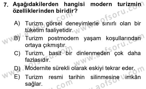 Turizm Sosyolojisi Dersi 2022 - 2023 Yılı (Vize) Ara Sınav Soruları 7. Soru