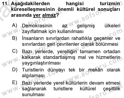 Turizm Sosyolojisi Dersi 2022 - 2023 Yılı Yaz Okulu Sınav Soruları 11. Soru