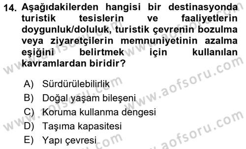 Turizm Sosyolojisi Dersi 2023 - 2024 Yılı (Vize) Ara Sınav Soruları 14. Soru