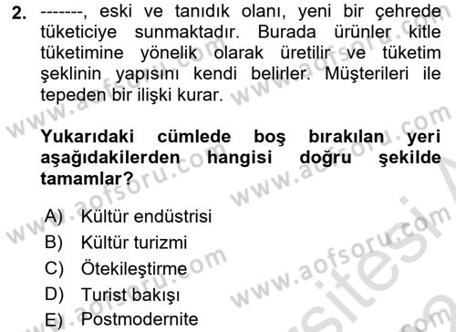 Turizm Sosyolojisi Dersi Ara Sınavı Deneme Sınav Soruları 2. Soru