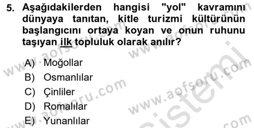 Turizm Sosyolojisi Dersi Ara Sınavı Deneme Sınav Soruları 5. Soru