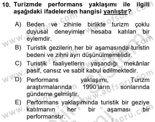 Turizm Sosyolojisi Dersi 2023 - 2024 Yılı (Final) Dönem Sonu Sınav Soruları 10. Soru