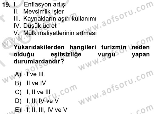 Turizm Sosyolojisi Dersi 2023 - 2024 Yılı (Final) Dönem Sonu Sınav Soruları 19. Soru