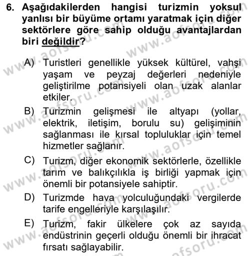 Turizm Sosyolojisi Dersi 2023 - 2024 Yılı (Final) Dönem Sonu Sınav Soruları 6. Soru