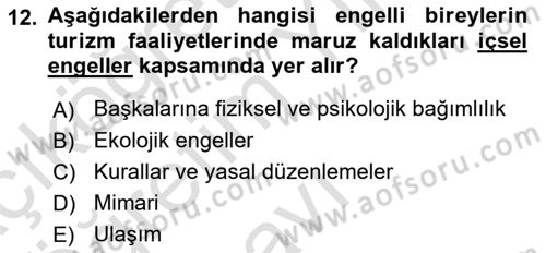 Turizm Sosyolojisi Dersi 2023 - 2024 Yılı Yaz Okulu Sınav Soruları 12. Soru