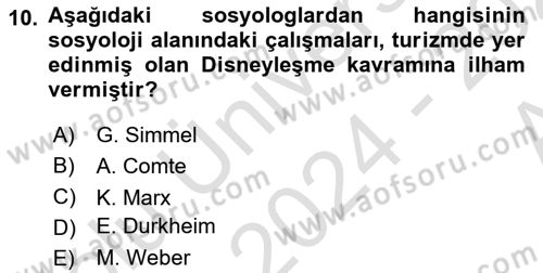 Turizm Sosyolojisi Dersi Ara Sınavı Deneme Sınav Soruları 10. Soru