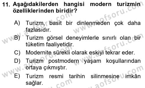 Turizm Sosyolojisi Dersi Ara Sınavı Deneme Sınav Soruları 11. Soru