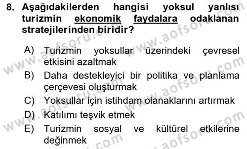 Turizm Sosyolojisi Dersi 2024 - 2025 Yılı (Final) Dönem Sonu Sınav Soruları 8. Soru