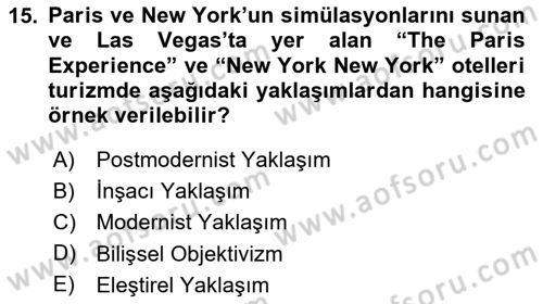 Turizm Sosyolojisi Dersi 2024 - 2025 Yılı Yaz Okulu Sınav Soruları 15. Soru