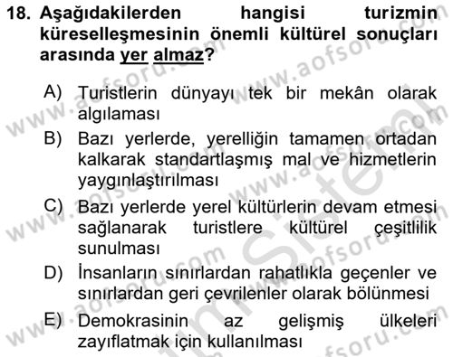 Turizm Sosyolojisi Dersi 2024 - 2025 Yılı Yaz Okulu Sınav Soruları 18. Soru