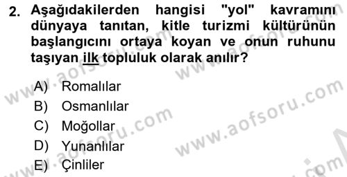 Turizm Sosyolojisi Dersi 2024 - 2025 Yılı Yaz Okulu Sınav Soruları 2. Soru