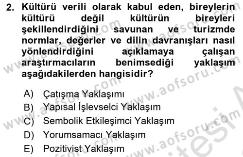 Turizm Sosyolojisi Dersi 2025 - 2026 Yılı (Final) Dönem Sonu Sınav Soruları 2. Soru