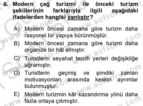 Turizm Sosyolojisi Dersi 2025 - 2026 Yılı (Final) Dönem Sonu Sınav Soruları 6. Soru