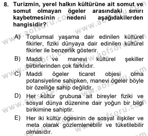 Turizm Sosyolojisi Dersi 2025 - 2026 Yılı (Final) Dönem Sonu Sınav Soruları 8. Soru