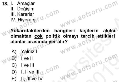 Örgütsel Davranış Dersi 2018 - 2019 Yılı (Final) Dönem Sonu Sınavı 18. Soru
