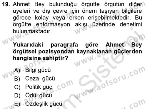Örgütsel Davranış Dersi 2024 - 2025 Yılı Yaz Okulu Sınav Soruları 19. Soru