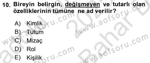 Örgütsel Davranış Dersi 2025 - 2026 Yılı (Vize) Ara Sınav Soruları 10. Soru
