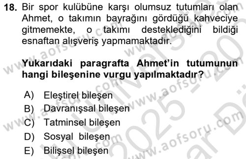 Örgütsel Davranış Dersi 2025 - 2026 Yılı (Vize) Ara Sınav Soruları 18. Soru