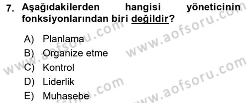 Örgütsel Davranış Dersi 2025 - 2026 Yılı (Vize) Ara Sınav Soruları 7. Soru