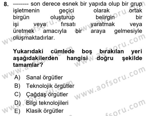 Örgütsel Davranış Dersi 2025 - 2026 Yılı (Vize) Ara Sınav Soruları 8. Soru