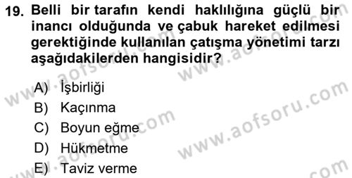 Örgütsel Davranış Dersi 2025 - 2026 Yılı (Final) Dönem Sonu Sınav Soruları 19. Soru