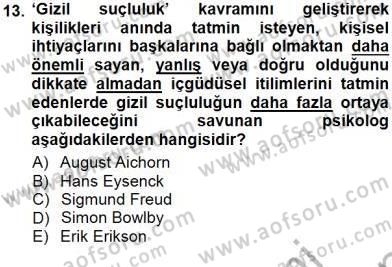 Sosyoloji 1 Dersi 2012 - 2013 Yılı (Final) Dönem Sonu Sınav Soruları 13. Soru