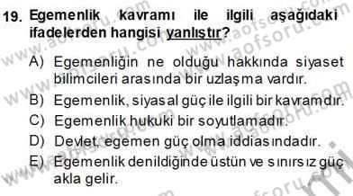 Sosyoloji 1 Dersi 2013 - 2014 Yılı (Vize) Ara Sınav Soruları 19. Soru