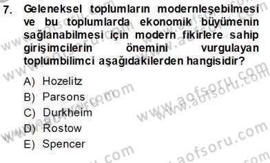 Sosyoloji 1 Dersi 2013 - 2014 Yılı (Vize) Ara Sınav Soruları 7. Soru