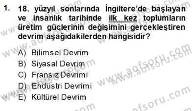 Sosyoloji 1 Dersi 2013 - 2014 Yılı (Final) Dönem Sonu Sınav Soruları 1. Soru