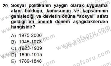 Sosyoloji 1 Dersi 2013 - 2014 Yılı (Final) Dönem Sonu Sınav Soruları 20. Soru
