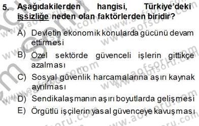Sosyoloji 1 Dersi 2013 - 2014 Yılı (Final) Dönem Sonu Sınav Soruları 5. Soru
