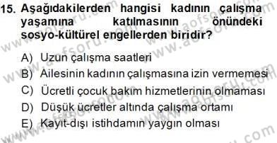 Sosyoloji 1 Dersi 2014 - 2015 Yılı (Vize) Ara Sınav Soruları 15. Soru