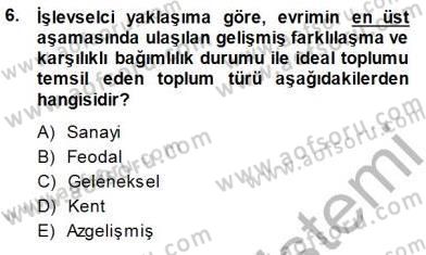 Sosyoloji 1 Dersi Ara Sınavı Deneme Sınav Soruları 6. Soru