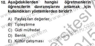 Sosyoloji 1 Dersi 2014 - 2015 Yılı (Final) Dönem Sonu Sınav Soruları 10. Soru