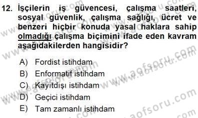 Sosyoloji 1 Dersi 2015 - 2016 Yılı (Vize) Ara Sınavı 12. Soru