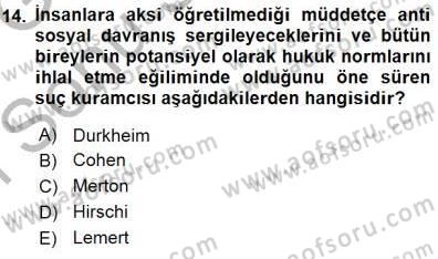 Sosyoloji 1 Dersi 2015 - 2016 Yılı (Final) Dönem Sonu Sınav Soruları 14. Soru