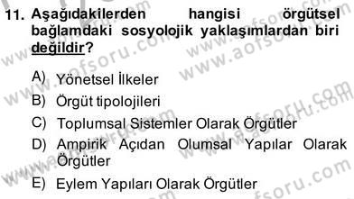 Sosyoloji 2 Dersi 2013 - 2014 Yılı (Vize) Ara Sınav Soruları 11. Soru