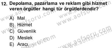 Sosyoloji 2 Dersi 2013 - 2014 Yılı (Vize) Ara Sınav Soruları 12. Soru