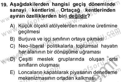 Sosyoloji 2 Dersi 2013 - 2014 Yılı (Vize) Ara Sınav Soruları 19. Soru