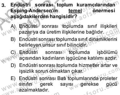 Sosyoloji 2 Dersi 2013 - 2014 Yılı (Vize) Ara Sınav Soruları 3. Soru