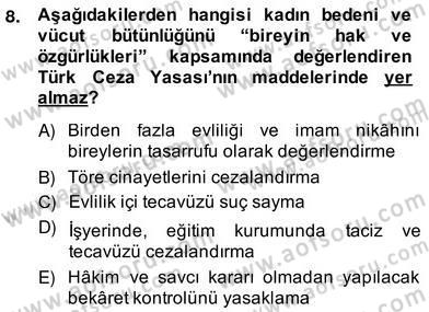 Sosyoloji 2 Dersi 2013 - 2014 Yılı (Vize) Ara Sınav Soruları 8. Soru