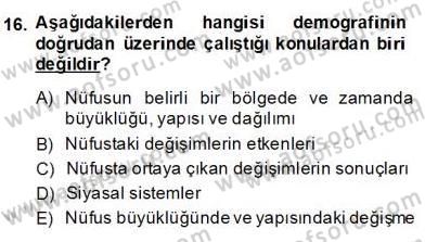 Sosyoloji 2 Dersi 2013 - 2014 Yılı (Final) Dönem Sonu Sınav Soruları 16. Soru