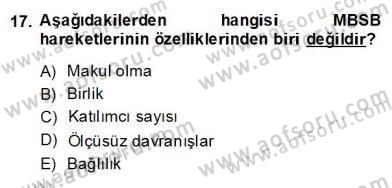 Sosyoloji 2 Dersi 2013 - 2014 Yılı (Final) Dönem Sonu Sınav Soruları 17. Soru