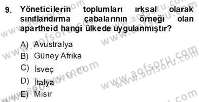 Sosyoloji 2 Dersi 2013 - 2014 Yılı (Final) Dönem Sonu Sınav Soruları 9. Soru