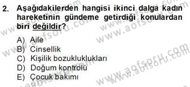 Sosyoloji 2 Dersi 2014 - 2015 Yılı (Final) Dönem Sonu Sınav Soruları 2. Soru