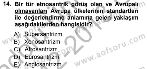 Davranış Bilimleri 1 Dersi 2012 - 2013 Yılı (Vize) Ara Sınav Soruları 14. Soru