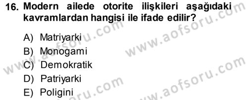 Davranış Bilimleri 1 Dersi 2014 - 2015 Yılı (Vize) Ara Sınav Soruları 16. Soru