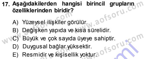 Davranış Bilimleri 1 Dersi 2014 - 2015 Yılı (Vize) Ara Sınav Soruları 17. Soru
