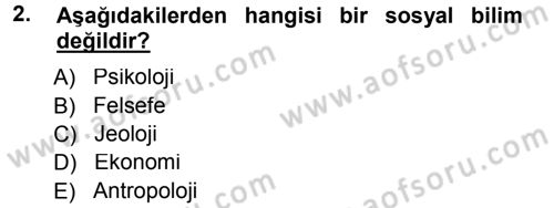 Davranış Bilimleri 1 Dersi 2014 - 2015 Yılı (Vize) Ara Sınav Soruları 2. Soru